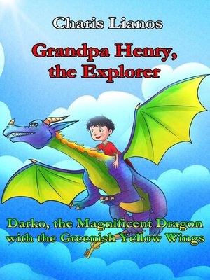 cover image of Grandpa Henry, the Explorer